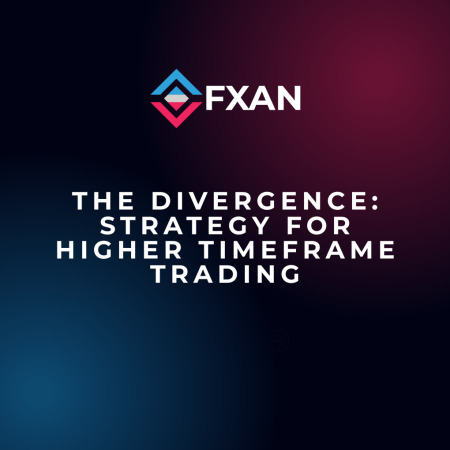 THE DIVERGENCE: Strategy for Higher Timeframe Trading