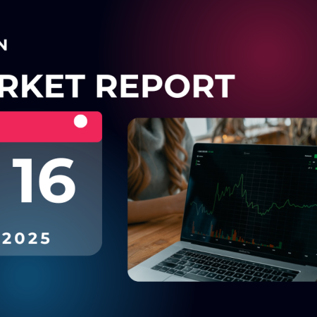 Market Report – 16th of June, 2025