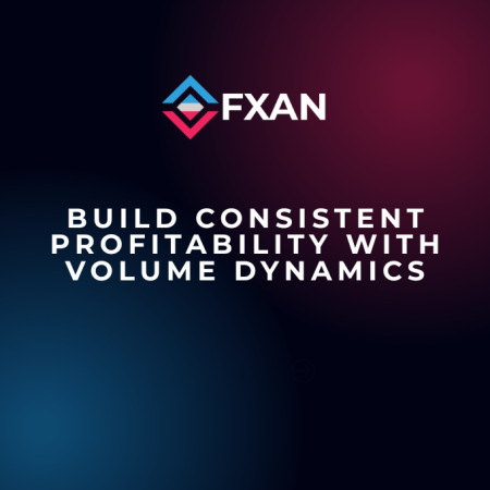Build Consistent Profitability with Volume Dynamics