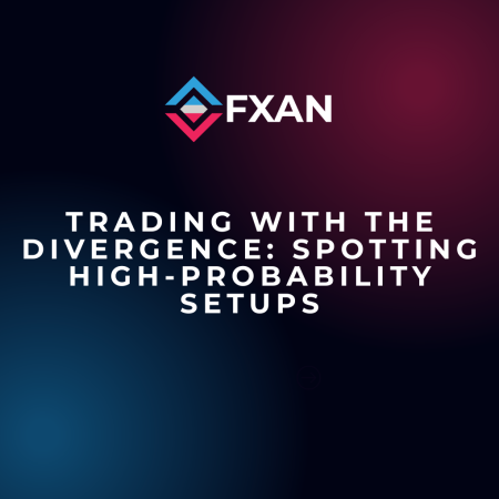 Trading with The Divergence: Spotting High-Probability Setups
