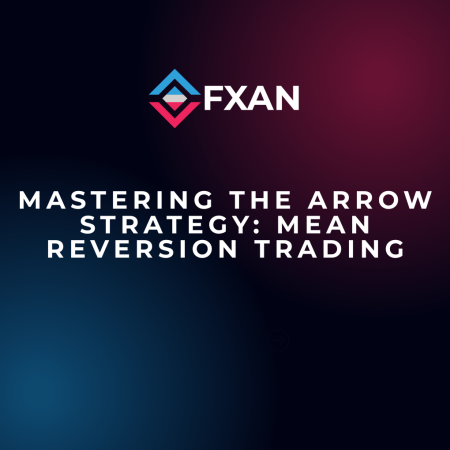 Mastering THE ARROW Strategy: Mean Reversion Trading